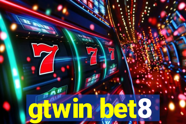 gtwin bet8